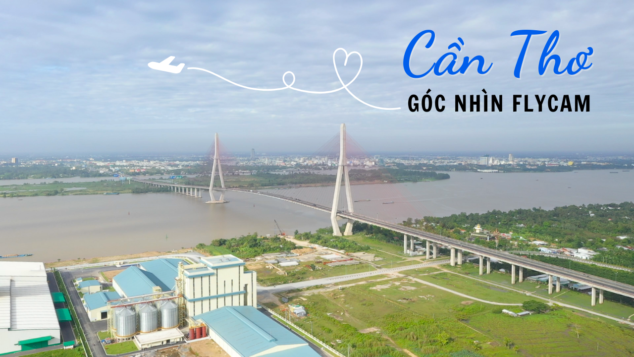 FLYCAM - CẦN THƠ